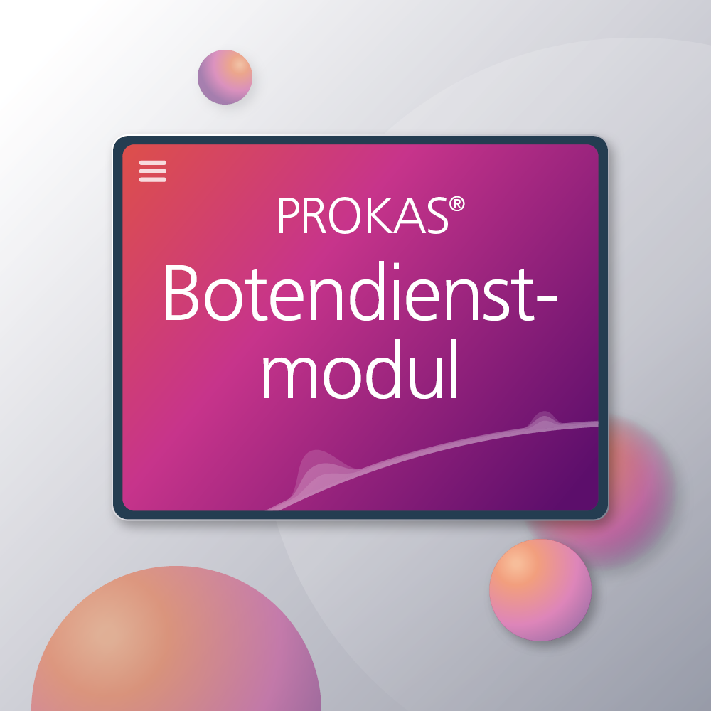 PROKAS/2 Botendienstmodul PROKAS/2 Botendienstmodul